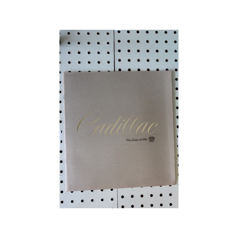 1976 Cadillac  Brochure DEALER BROCHURE "THE CHOICE OF 1976" ALL MODEL ACCESSORI