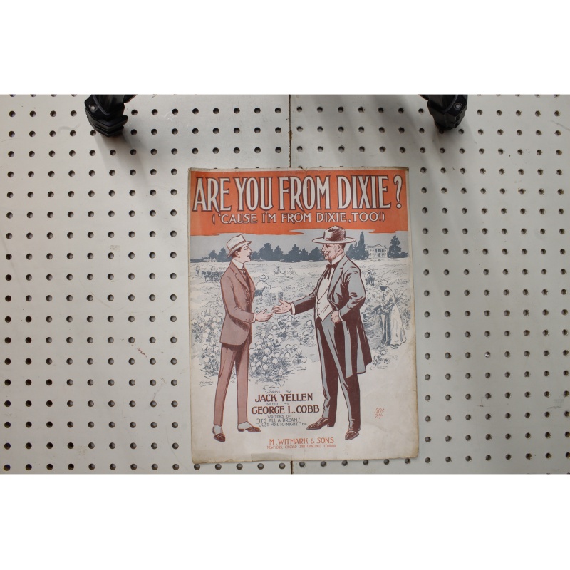 1915 - Are you from Dixie cause Im from Dixie to - Sheet Music