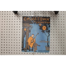 1910 - Chinatown my Chinatown - Sheet Music