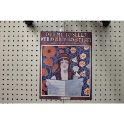 1912 - Put me to sleep with an old-fashioned melody - Sheet Music