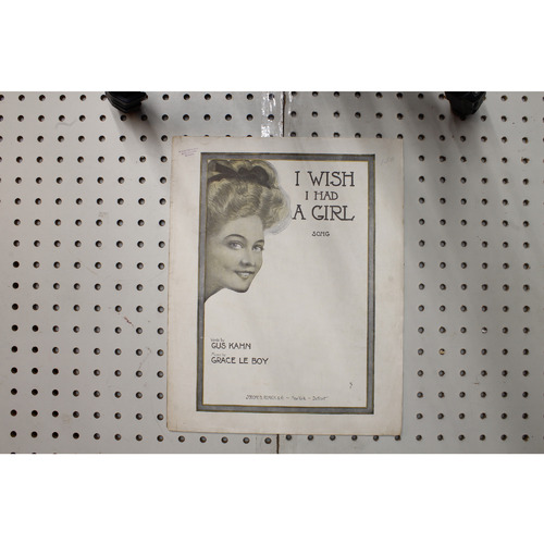 1909 - I wish I had a girl - Sheet Music