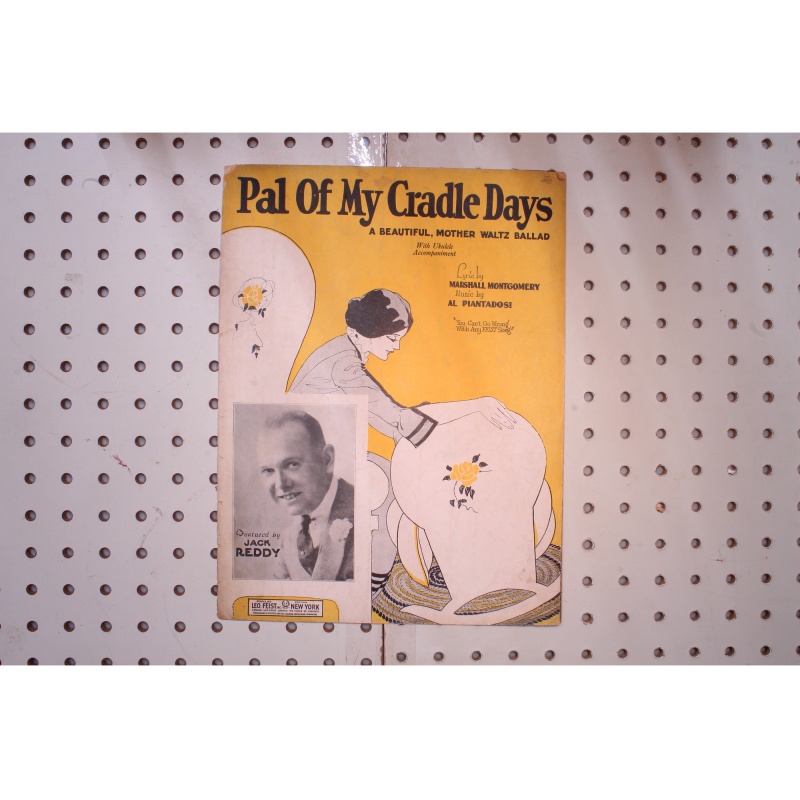 1925 - Pal of my cradle days - Sheet Music