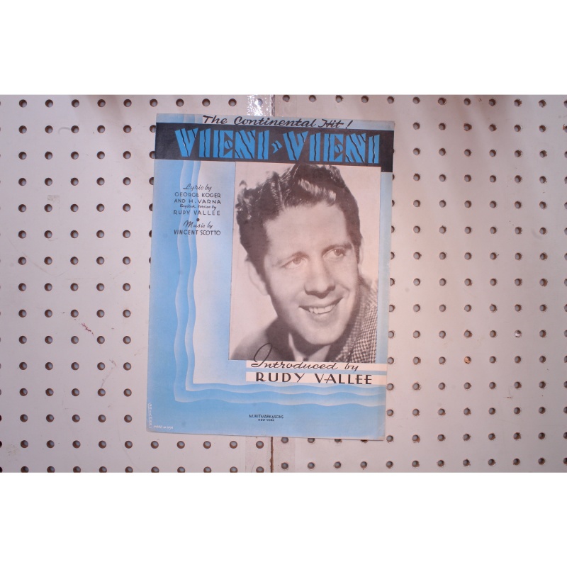 1934 - Vieni Vieni  Rudy Valley - Sheet Music