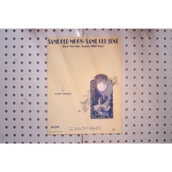 1929 - Same old moon same old June - Sheet Music