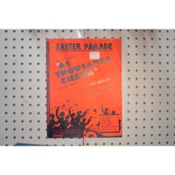1933 - As thousands cheer Easter Parade Irving Berlin - Sheet Music