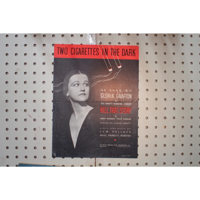 1934 - Two cigarettes in the dark Gloria Grafton kill that story - Sheet Music