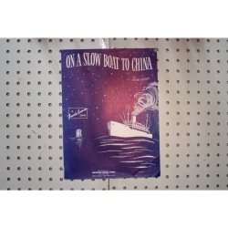 1948 - On a slow boat to China - Sheet Music