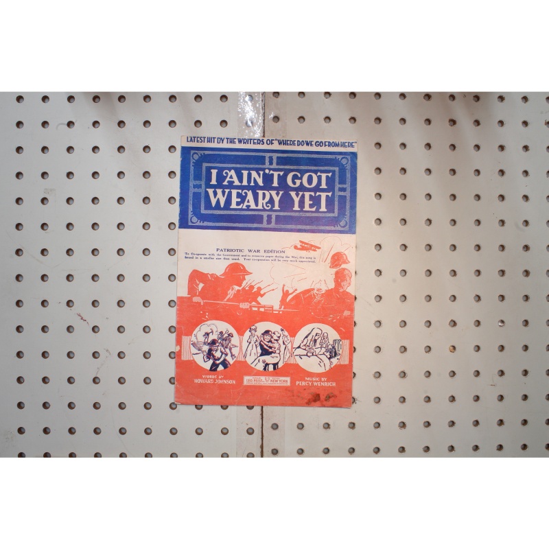 1918 - I aint got weary yet - Sheet Music