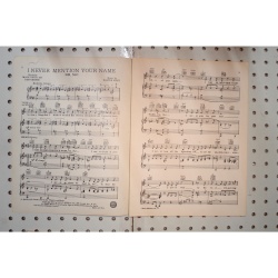 1943 - I never mention your name - Sheet Music