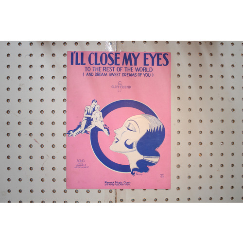 1929 - Ill close my eyes to the rest of the world - Sheet Music