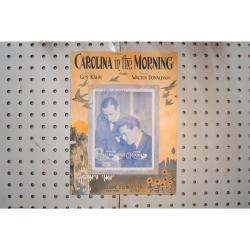 1922 - Carolina in the morning - Sheet Music