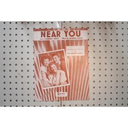 1947 - Near you the Andrew sisters - Sheet Music