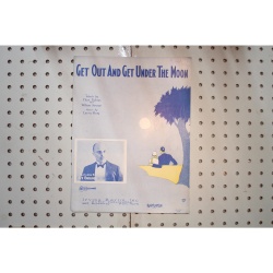 1928 - Get out and get under the moon - Sheet Music