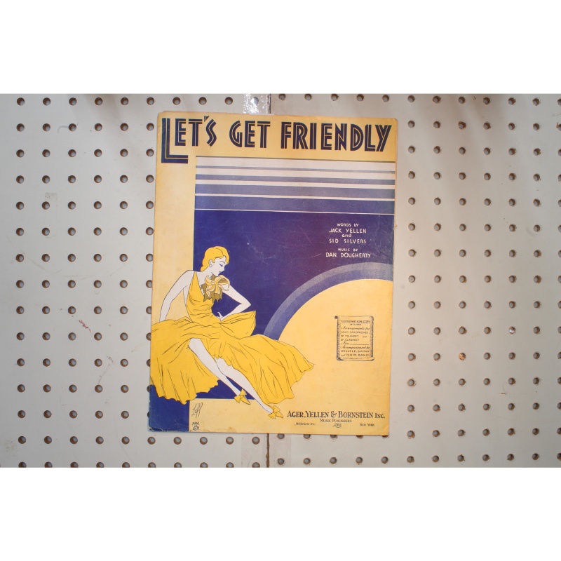 1931 - Lets get friendly - Sheet Music