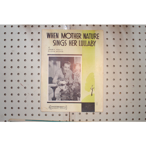 1938 - When mother nature sings her lullaby - Sheet Music