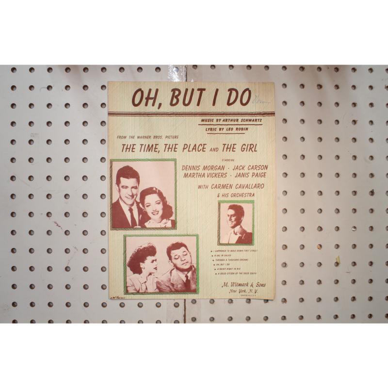 1946 - Oh but I do the time the place and the girl - Sheet Music