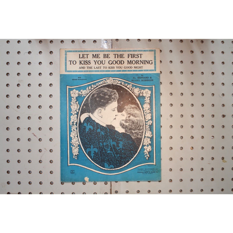 1924 - Let me be the first to kiss you good morning - Sheet Music