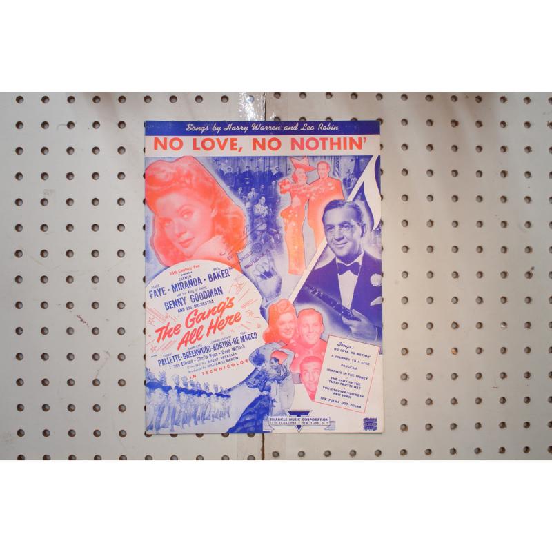 1943 - No love know nothing the gangs all here - Sheet Music