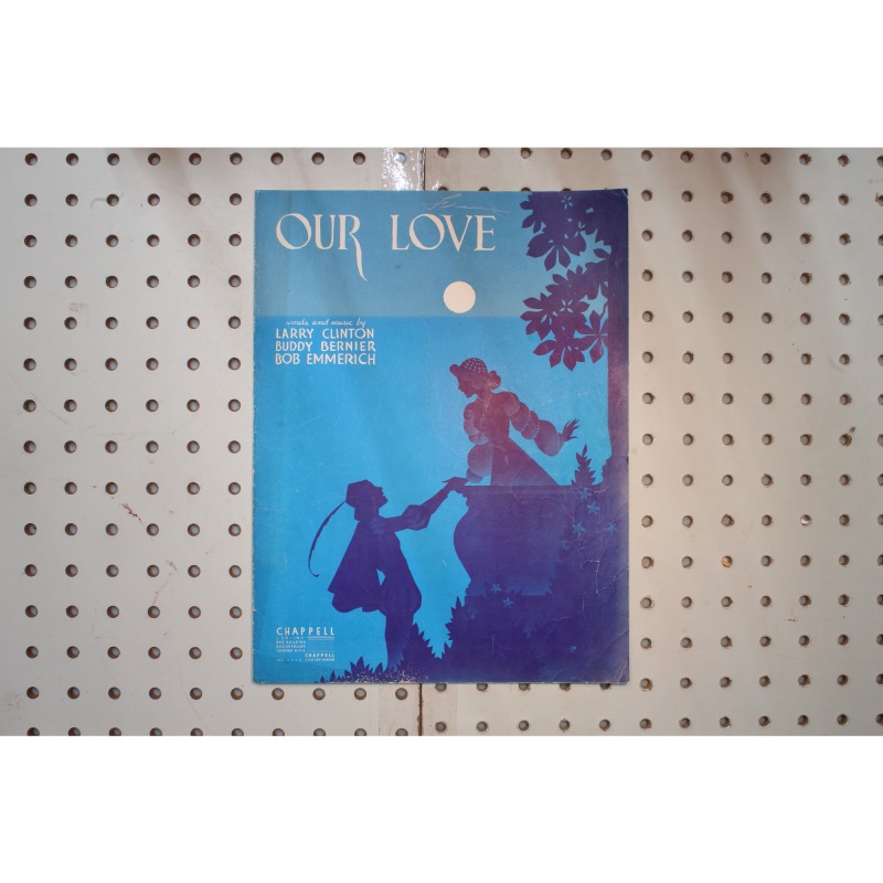 1939 - Our love Larry Clinton - Sheet Music