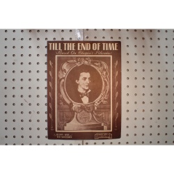 1945 - Till the end of time - Sheet Music