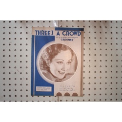 1937 - Threes a crowd crooner ann Dvorak - Sheet Music