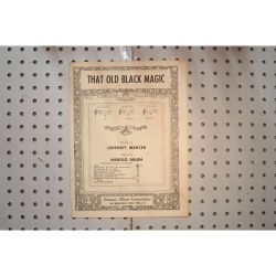 1942 - That old Black Magic Johnny Mercer - Sheet Music
