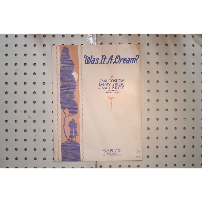 1928 - What is a dream - Sheet Music