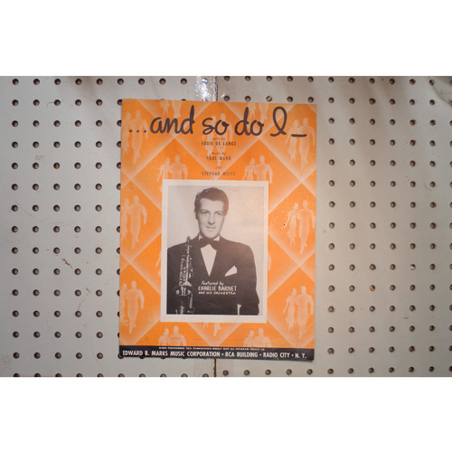 1940 - And so do I Charlie Barnet - Sheet Music