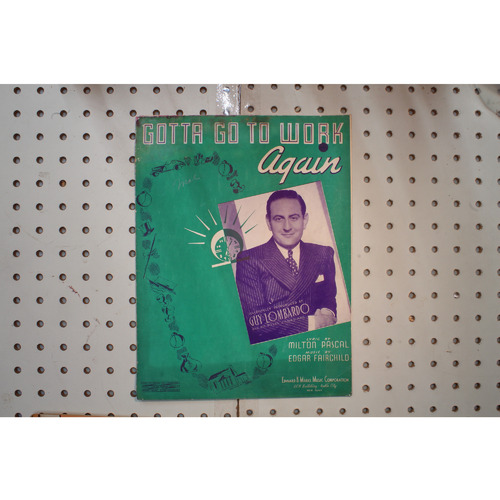 1936 - Gotta go to work again Guy Lombardo - Sheet Music