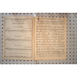1943 - Have I stayed away too long - Sheet Music