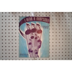 1940 - I hear a Rhapsody - Sheet Music