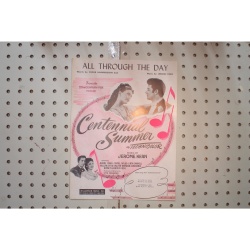 1946 - All through the day centennial summer - Sheet Music