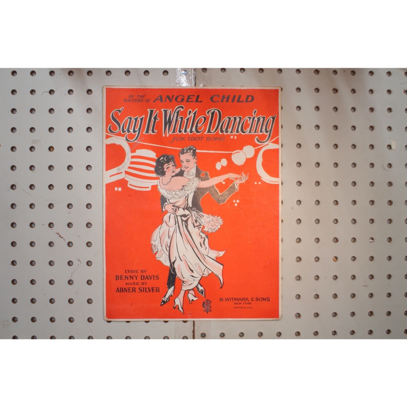 1922 - Say it while dancing - Sheet Music