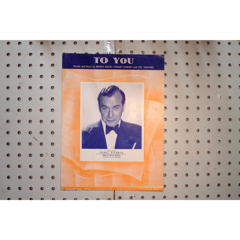 1939 - To you Benny Davis Tommy Dorsey - Sheet Music