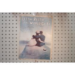 1919 - LET THE REST OF THE WORLD GO BY BY J. KEIRN BRENNAN AND EARNEST R. BALL -