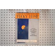 1909 - TUCK ME TO SLEEP IN MY OLD TUCKY HOME BY JOE. YOUNG, SAM . M. LEWIS AND G