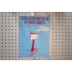 1941 - JUST A LITTLE BIT SOUTH OF NORTH CAROLINA BY SAMMY SKYLER, BETTE CANNON A