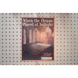 1930 - WHEN THE ORGAN PLAYED AT MIDNIGHT BY RAYMON WALLACE , JIMMY CAMPBELL AND