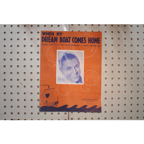 1936 - WHEN MY DREAM BOAT COME HOME  BY CLIFF FIEND AND DAVE FRANKLIN - Sheet Mu