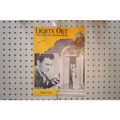 1935 - LIGHTS OUT ( CLOSE YOUR EYES AND DREAM OF ME BY BILLY HILL - Sheet Music