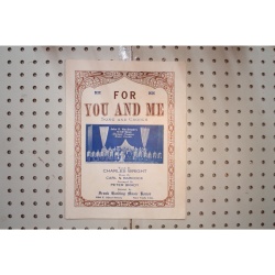 1923 - FOR YOU AND ME BY CHARLES WRIGHT , CARL. BABCOCK AND PETER BRADY - Sheet