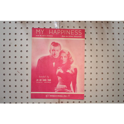 1933 - MY HAPPINESS BY BETTY PETERSON AND BORNEY BERGANTINE - Sheet Music