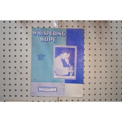 1935 - WHISPERING HOPE - Sheet Music