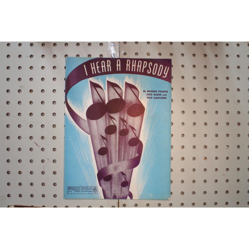 1940 - I HEAR A RHAPSODY BY GEORGE FRAGOS , JACK BAKER AND DICK GASPARRE - Sheet