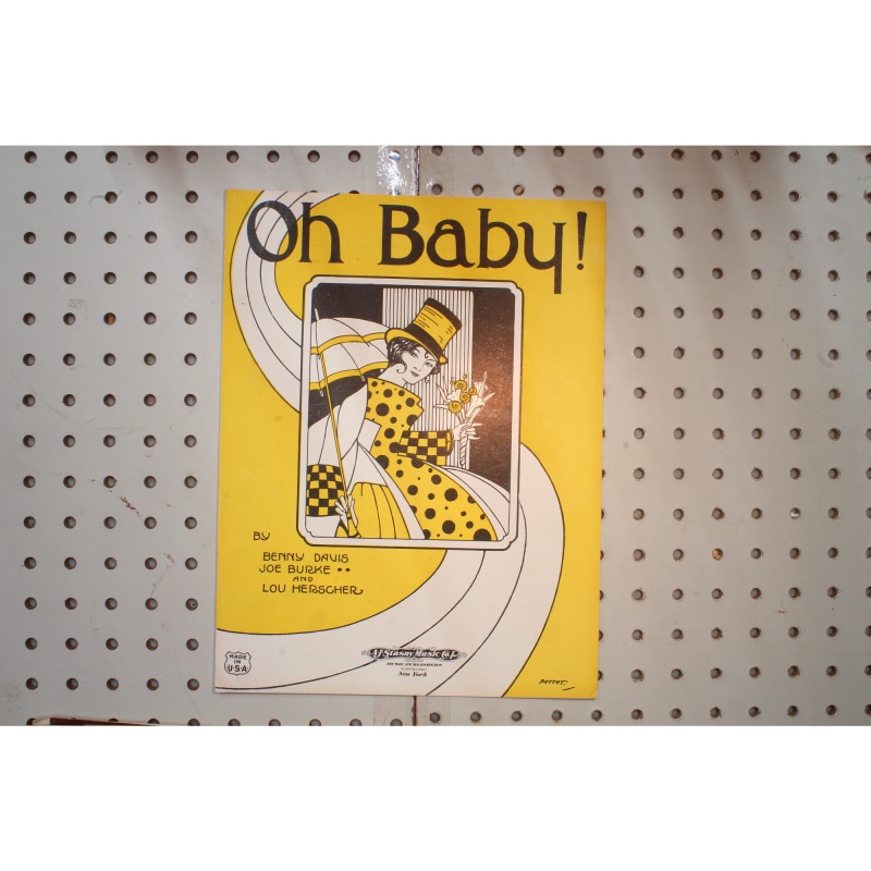 1922 - OH BABY BY BENNY DAVIS , JOE BURKE AND LOU HERSCHER - Sheet Music