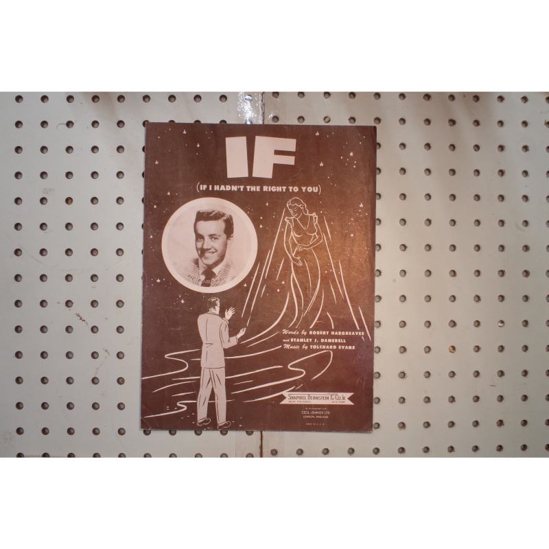 1934 - IF ( IF I HADNT THE RIGHT TO YOU) BY ROBERT HARGREAVES , STANLEY J. DAME