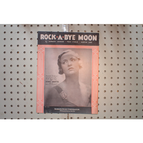 1932 - ROCK A BYE MOON BY HOWARD JOHNSON , FRED STEELE AND MORTON LANG - Sheet M