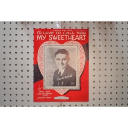 1926 - ID LOVE TO CALL YOU SWEETHEART BY PAUL ASH . JOE GOODWIN AND LARRY SHAY
