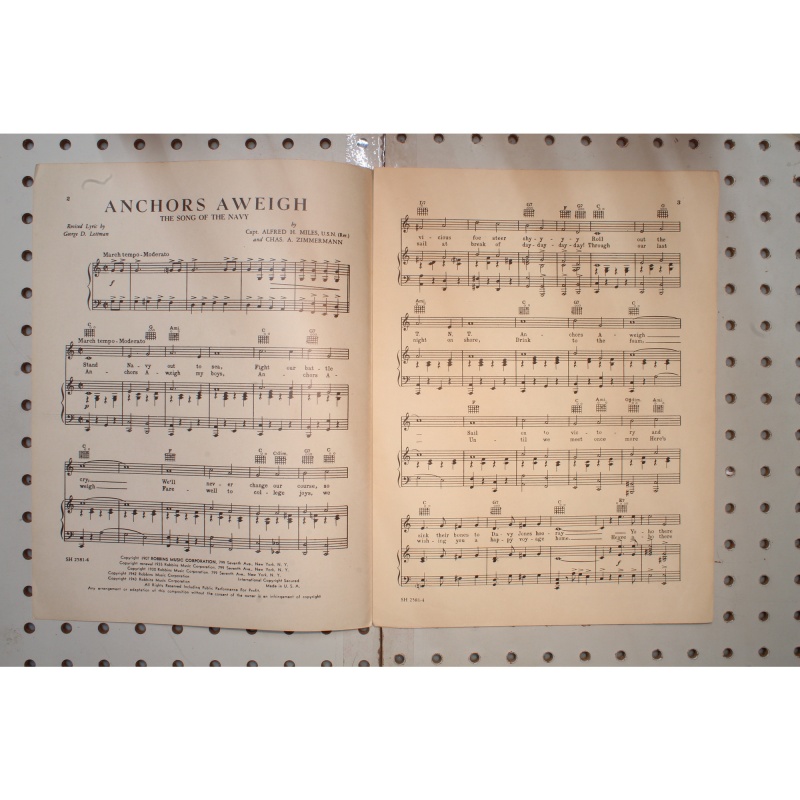 1907 - ANCHORS AWEIGH THE SONG OF THE NAVY BY CAPT. ALFRED H. MILES AND CHAS A.
