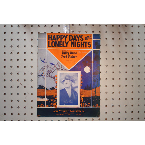 1928 - HAPPY DAYS AND LONELY NIGHTS BILLY ROSE , FRED FISHER - Sheet Music